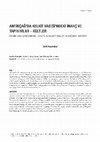 Research paper thumbnail of Salih Kaymakçı, Antikçağ'da Kelkit Vadisi'ndeki İnanç ve Tapınımlar-Kültler, Türkiye Bilimler Akademisi Arkeoloji Dergisi (TÜBA-AR), Yıl 2014, Sayı 15, s.79-94.