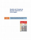 Research paper thumbnail of Desafios da Tomada de Decisão Autónoma em Enfermagem