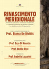 Research paper thumbnail of Rinascimento meridionale. Memoria dell'antico, tradizione medievale e creazioni moderne nel Regno di Napoli tra Quattrocento e Cinquecento, Campobasso, 7 marzo 2017