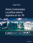 Research paper thumbnail of Hielos Continentales. Las variables internas en la política exterior argentina