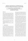 Research paper thumbnail of Algebraic Specifications and Refinement for Component-Based Development using RAISE