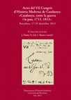 Research paper thumbnail of (Ed.) Actes del VIIè Congrés d'Història Moderna de Catalunya "Catalunya entre la guerra i la pau 1713, 1813". Comunicacions