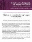 Research paper thumbnail of Prácticas de comunicación y procesos socioculturales(Capitulo de libro)