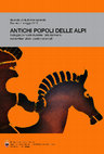 Research paper thumbnail of Antichi popoli delle Alpi (eds.) R. Roncador e F. Nicolis. Atti della giornata di studi internazionale - Sanzeno 1 maggio 2010 (2014)