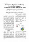 Research paper thumbnail of Yang, H., Yang, P., & Zhan, S. (2017). Immigration, population, and foreign workforce in Singapore: An overview of trends, policies, and issues. HSSE Online, 6(1), 10-25.