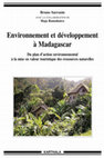 Research paper thumbnail of Environnement et développement à Madagascar. Du plan d’action environnemental à la mise en valeur touristique des ressources naturelles