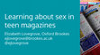 Research paper thumbnail of Learning about sex in teen magazines