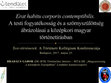 Research paper thumbnail of Erat habitu corporis contemptibilis. A testi fogyatékosság és a szörnyszülöttség ábrázolásai a középkori magyar történetírásban (Bradács Gábor)