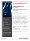 Research paper thumbnail of Populism, Media and Education Challenging discrimination in contemporary digital societies