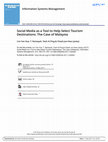 Research paper thumbnail of Information Systems Management Social Media as a Tool to Help Select Tourism Destinations: The Case of Malaysia