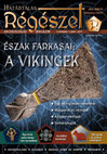 Research paper thumbnail of Katona Csete: Viking testőrségek. In: Határtalan Régészet. Archeológiai Magazin. 2:1, 2017. 56-60.