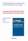 Research paper thumbnail of The Plurality of Harbors at Caesarea: The Southern Anchorage in Late Antiquity