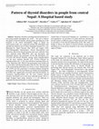 Research paper thumbnail of Pattern of thyroid disorders in people from central Nepal: A Hospital based study