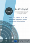 Research paper thumbnail of White paper -DIGITAL 3D OBJECTS in ART and HUMANITIES - PARTHENOS.pdf