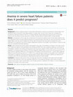 Research paper thumbnail of Anemia in severe heart failure patients: does it predict prognosis