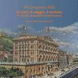 Research paper thumbnail of VIII Congresso AISU  La città, il viaggio, il turismo  Percezione, produzione e trasformazione