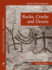 Research paper thumbnail of Rocks, Cracks and Drums: In Search of Ancient Shamanism in Siberia and Central Asia. Budapest: Molnar & Kelemen Oriental Publishers.