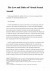 Research paper thumbnail of The Law and Ethics of Virtual Sexual Assault