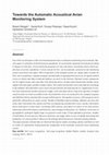 Research paper thumbnail of Towards the Automatic Acoustical Avian Monitoring System