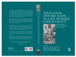 Research paper thumbnail of Gemeinhardt P., Van Hoof L. and Van Nuffelen P. (eds.) (2015) Education and Religion in Late Antique Christianity. Abingdon & New York: Routledge (ISBN 978-4724-3476-0).