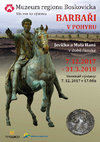 Research paper thumbnail of Výstava/Exhibition: Barbaři v pohybu. Jevíčko a Malá Haná v době římské/Barbarians on the move. Jevíčko and Malá Haná in the Roman Period (Boskovice 2017).