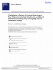 Research paper thumbnail of The Relative Influence of Parental Attachment, Peer Attachment, School Attachment, and School Alienation on Delinquency among High School Students in Turkey