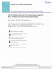 Research paper thumbnail of Vertical hierarchy and the invariance principle in four models of consciousness/spirituality