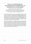 Research paper thumbnail of Rosenqvist, J. & Suneson, E. (2016) "Konst och subjektskapande: neurodegenerativa nedsättningar och dialogbaserad konstpedagogik"