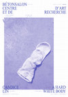 Research paper thumbnail of Candice Lin: A Hard White Body/Un corps blanc exquis