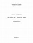 Research paper thumbnail of Late Roman Villa Rustica In Serbia