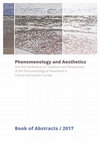 Research paper thumbnail of Phenomenology and Dance: The Experience of Embodied Reflection. Phenomenology and Aesthetics, the University of Latvia, 29th June - 1st July 2017