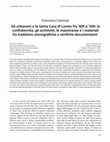 Research paper thumbnail of Gli Schiavoni e la Santa Casa di Loreto fra '400 e '500: la confraternita, gli architetti, le maestranze e i materiali fra tradizioni storiografiche e verifiche documentarie, in "Ars Adriatica", n. 7, 2017, pp. 181-194