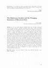 Research paper thumbnail of The Diplomatic Incident and the Changing Semantics of Historical Time