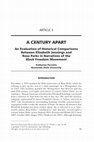 Research paper thumbnail of A Century A part: An Evaluation of Historical Comparisons Between Elizabeth Jennings and Rosa Parks in Narratives of the Black Freedom Movement