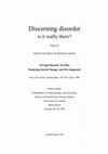 Research paper thumbnail of Discerning disorder. Is it really there?