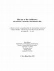 Research paper thumbnail of The end of the world news: television and a problem of articulation in Bali - Master version with Afterword contrasting Laclau and Hall on articulation.