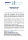 Research paper thumbnail of EAA 2018 call for papers - Creating foodscapes in colonial and imperial contexts: food, cuisines and food environments in glocal perspectives – Sesion #635