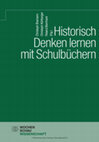 Research paper thumbnail of 2018: Historisch Denken lernen mit Schulbüchern