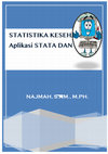 Research paper thumbnail of STATISTIKA KESEHATAN Aplikasi STATA DAN SPSS