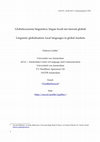 Research paper thumbnail of Globalizzazione linguistica: lingue locali nei mercati globali Linguistic globalisation: local languages in global markets