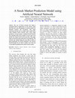 Research paper thumbnail of A Stock Market Prediction Model using Artificial Neural Network