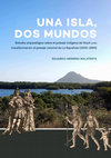 Research paper thumbnail of Una Isla, Dos Mundos: Estudio arqueológico sobre el paisaje indígena de Haytí y su transformación al paisaje colonial de La Española (1200-1550).pdf