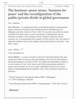 Research paper thumbnail of The business–peace nexus: ‘business for peace’ and the reconfiguration of the public/private divide in global governance