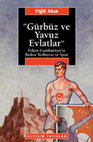 Research paper thumbnail of Gürbüz ve Yavuz Evlatlar: Erken Cumhuriyet'te Beden Terbiyesi ve Spor