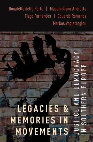 Research paper thumbnail of Legacies and Memories in Movements: Justice and Democracy in Southern Europe