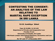 Research paper thumbnail of CONTESTING THE CONSENT AN ANALYSIS OF THE LAW RELATING TO MARITAL RAPE EXCEPTION IN SRI LANKA