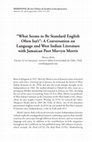 Research paper thumbnail of “‘What Seems to Be Standard English Often Isn’t’: A Conversation on Language and West Indian Literature with Jamaican Poet Mervyn Morris”. Meridional. Revista Chilena de Estudios Latinoamericanos 10 (2018): 215-225.