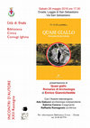 Research paper thumbnail of Ovada 26 maggio 2018 ore 17.30. Presentazione del libro di Enrico Giannichedda 'QUASI GIALLO. Romanzo di archeologia'