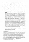 Research paper thumbnail of Exploring the geographies of academic social network sites from a socio-technical perspective: an investigation of scientific literature in Spanish