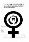 Research paper thumbnail of Impure Genders: The Question of Feminine Filth and Transgender Exclusions in Japanese Buddhism and Shinto